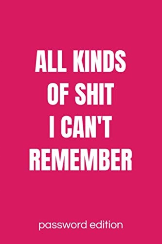 Lushy Notebooks, Kate All Kinds Of Shit I Can't Remember Password Edition: