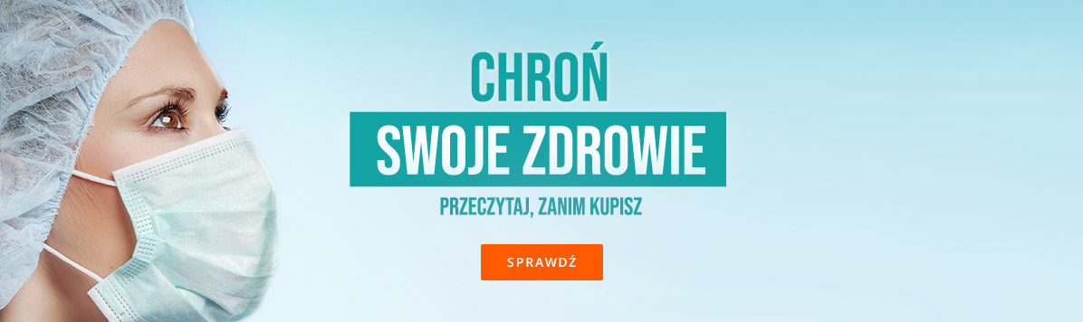 Chroń swoje zdrowie