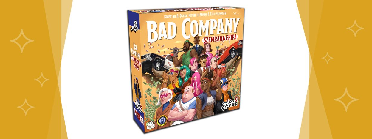 Bad Company: Szemrana Ekipa