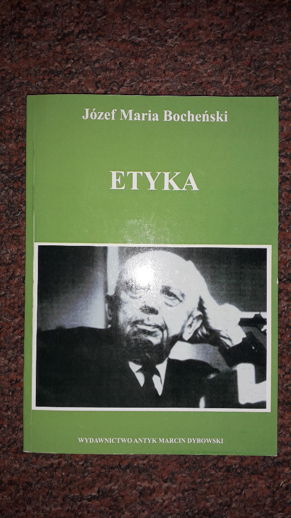 JÓZEF MARIA BOCHEŃSKI Etyka !!! Góra Kalwaria Kup teraz na Allegro