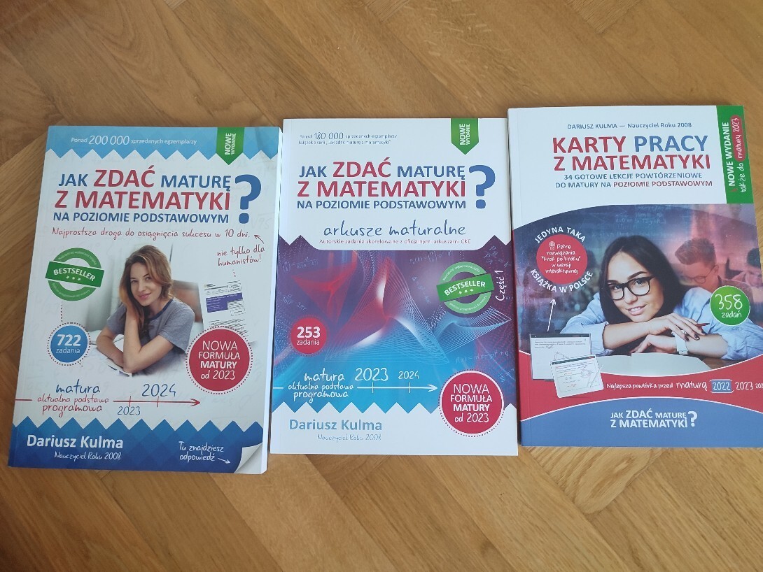 Jak Zdać Maturę Z Matematyki Na Poziomie Podstawowym Dariusz Kulma Zestaw 3 książek- Jak zdać maturę z matematyki na poziomie podstawowym