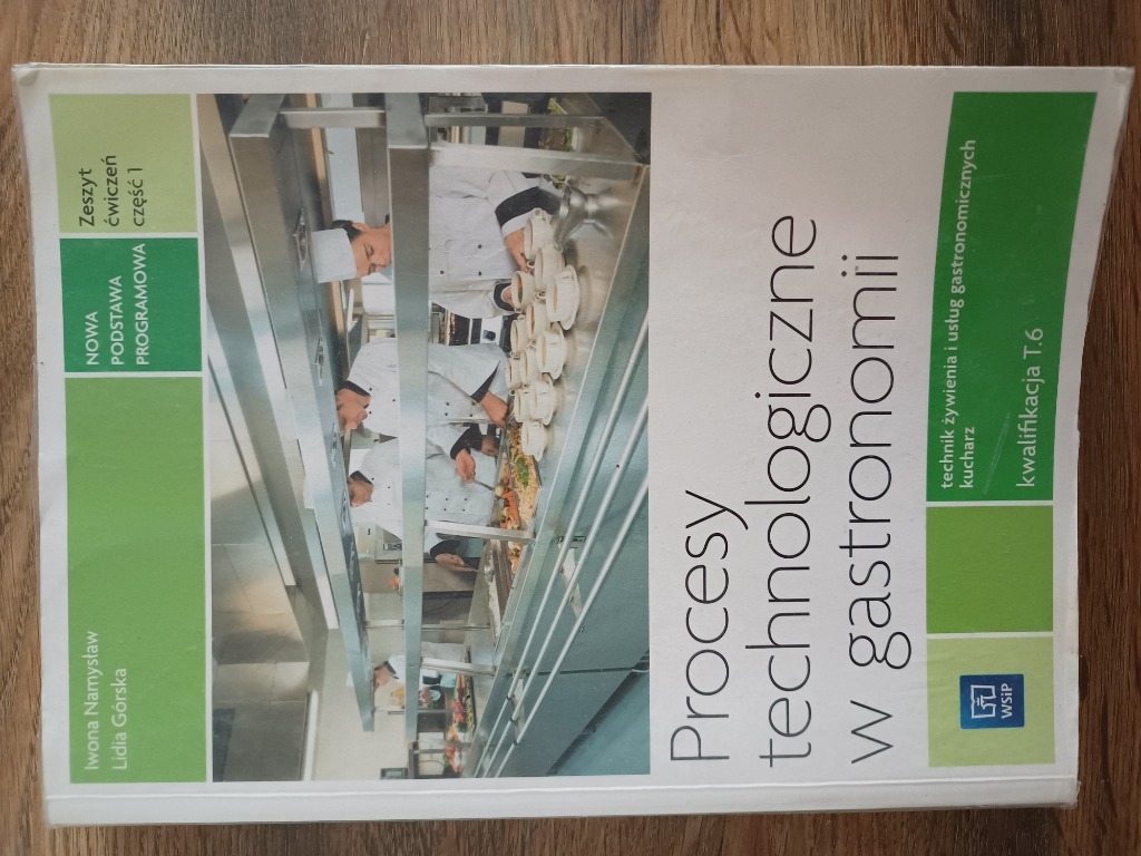 Procesy Technologiczne W Gastronomii Cz 2 Procesy technologiczne w gastronomii | Rejowiec Fabryczny | Kup teraz