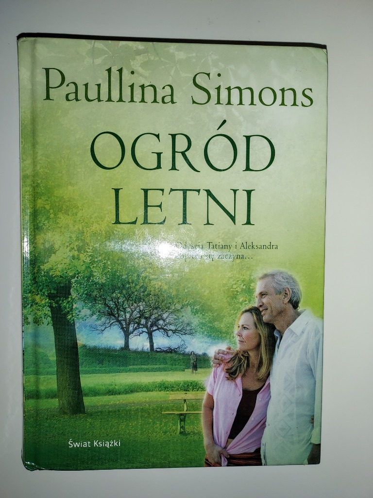 Paullina Simons "Ogród letni" Warszawa Kup teraz na Allegro Lokalnie