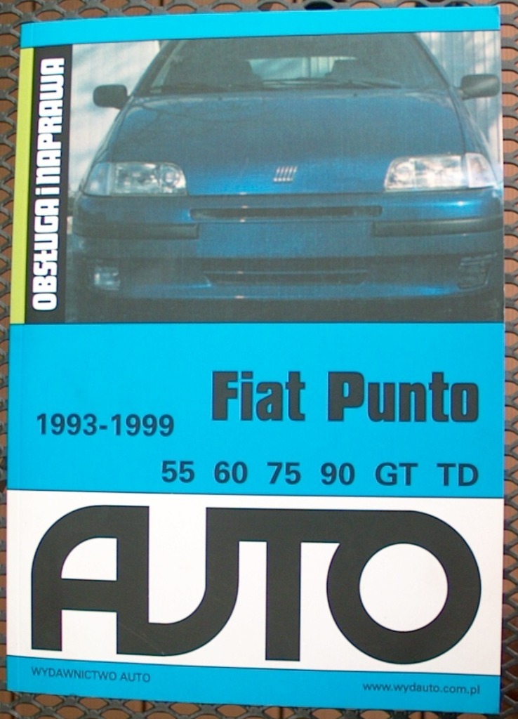 FIAT PUNTO СЕРВИС I NAPRAWA. фото 1