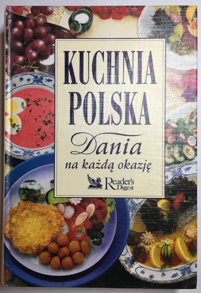 Kuchnia Polska Dania Na Kazda Okazje Kup Teraz Za 58 00 Zl Warszawa Allegro Lokalnie