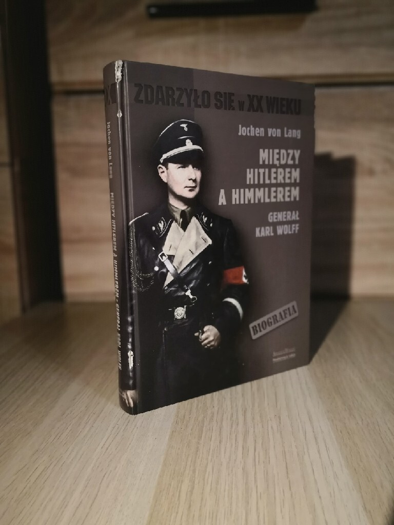 Jochen von Lang między Hitlerem a Himmlerem Bydgoszcz Kup teraz