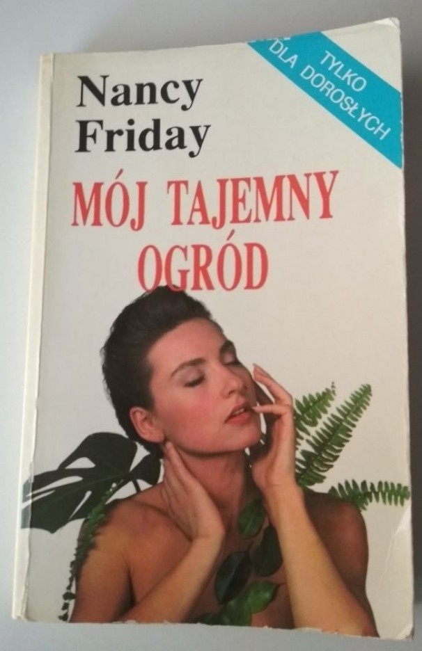 Nancy Friday Moj Tajemny Ogrod Kup Teraz Za 80 00 Zl Kraszewice Allegro Lokalnie