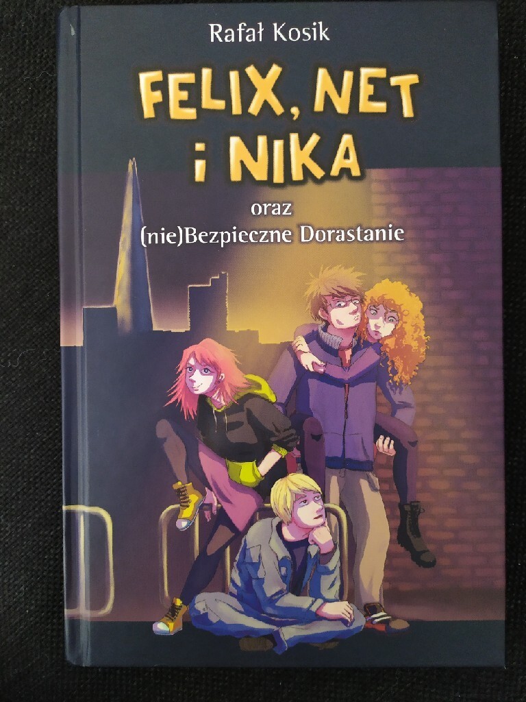 Felix Net I Nika Oraz Niebezpieczne Dorastanie