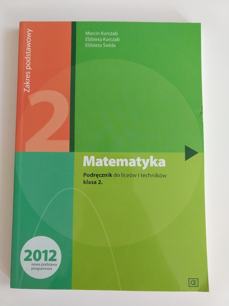 Matematyka Podręcznik Do Liceów I Techników Klasa 2 Pazdro Matematyka Podręcznik do liceów i techników kl.2 | Warszawa | Kup teraz