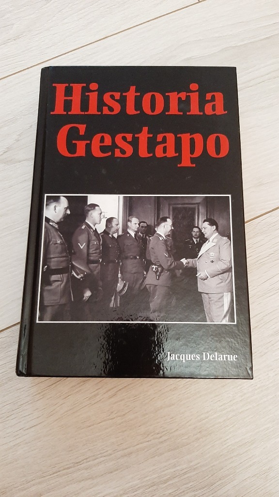Zdjęcie oferty: Historia Gestapo Jacques Delarue