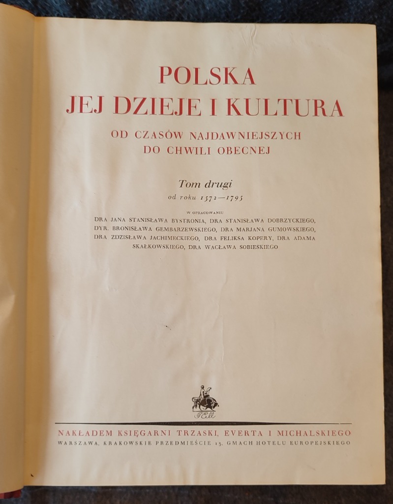 Zdjęcie oferty: Polska. Jej dzieje i kultura 3 tomy rok wyd. 1927