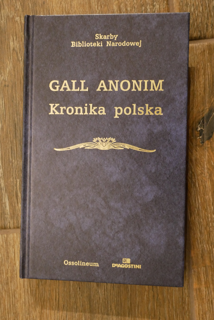 Kronika Polska Galla Anonima Streszczenie Kronika polska Gall Anonim | Warszawa | Kup teraz na Allegro Lokalnie