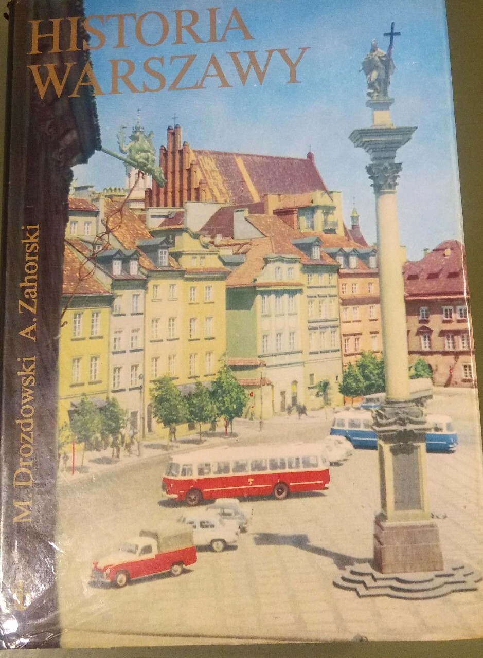 Zdjęcie oferty: Historia Warszawy. M.Drozdowski, A. Zaborski.