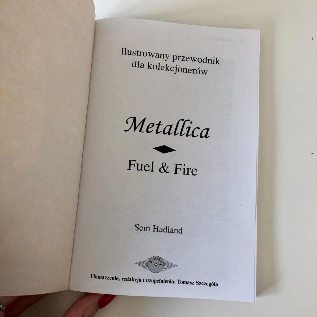 Encyklopedia METALLICA "Fuel & Fire" Sem Hadland Warszawa Kup teraz na Allegro Lokalnie