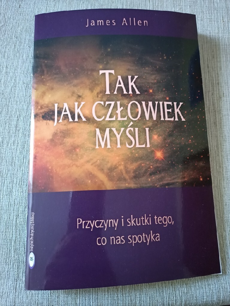 James Allen Tak Jak Czlowiek Mysli