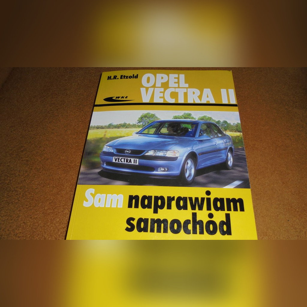 Opel Vectra B 1995 2002 Instrukcja Sam Naprawiam Kup Teraz Za 10 00 Zl Krosno Allegro Lokalnie