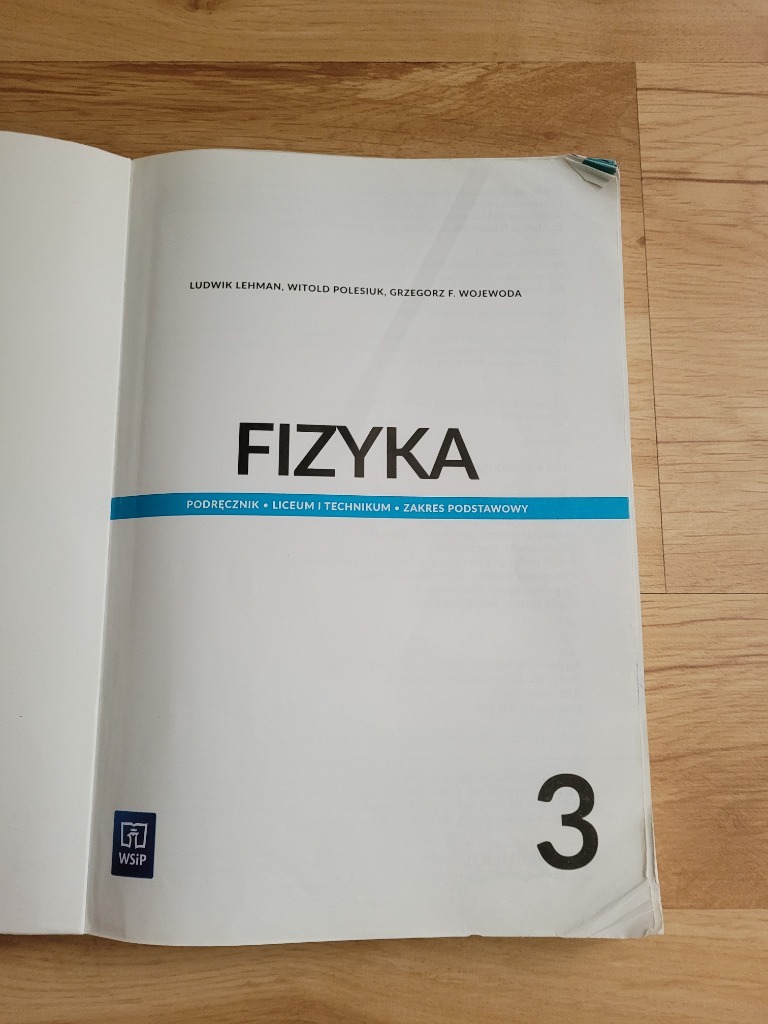 Odkrywamy Na Nowo Fizyka Podręcznik Zakres Podstawowy Szkoły Ponadgimnazjalne Fizyka 3 zakres podstawowy. Liceum i technikum | Zielona Góra | Kup