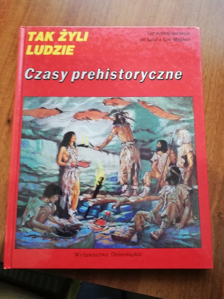 Czasy Prehistoryczne Skończyły Się Gdy Ludzie Zaczęli Tak żyli ludzie. Czasy prehistoryczne. | Szydłowiec | Kup teraz na