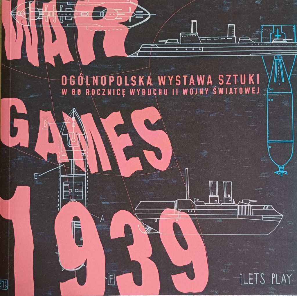 War Games 1939. Radom. Katalog wystawy Radom Kup teraz na Allegro