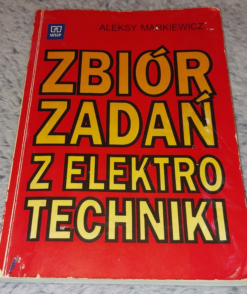 Zbiór Zadań Z Elektrotechniki Aleksy Markiewicz Allegro Zbiór zadań z elektrotechniki Aleksy Markiewicz | Lublin | Kup teraz na