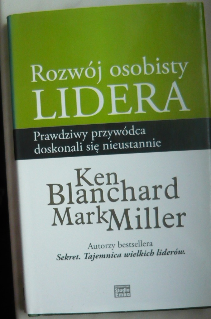 Rozwój osobisty lidera Blanchard, Miller Kluczbork Kup teraz na