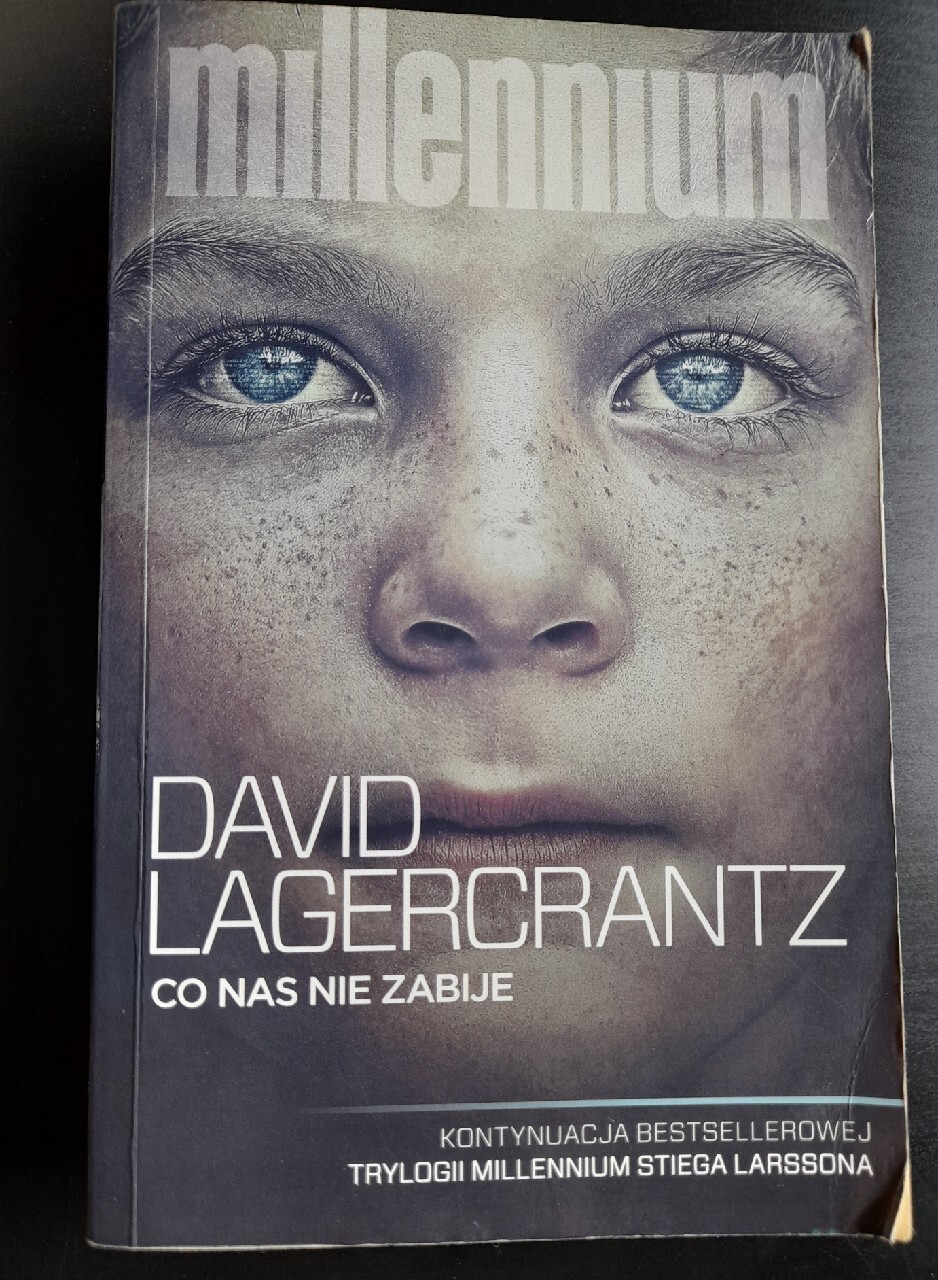 David Lagercrantz Co nas nie zabije Millennium Częstochowa Kup