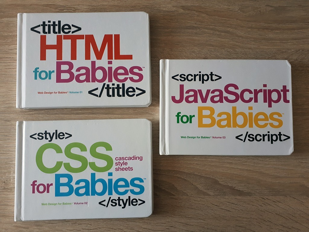HTML CSS JavaScript for Babies STERLING CHILDREN'S | Bielsko-Biała ...