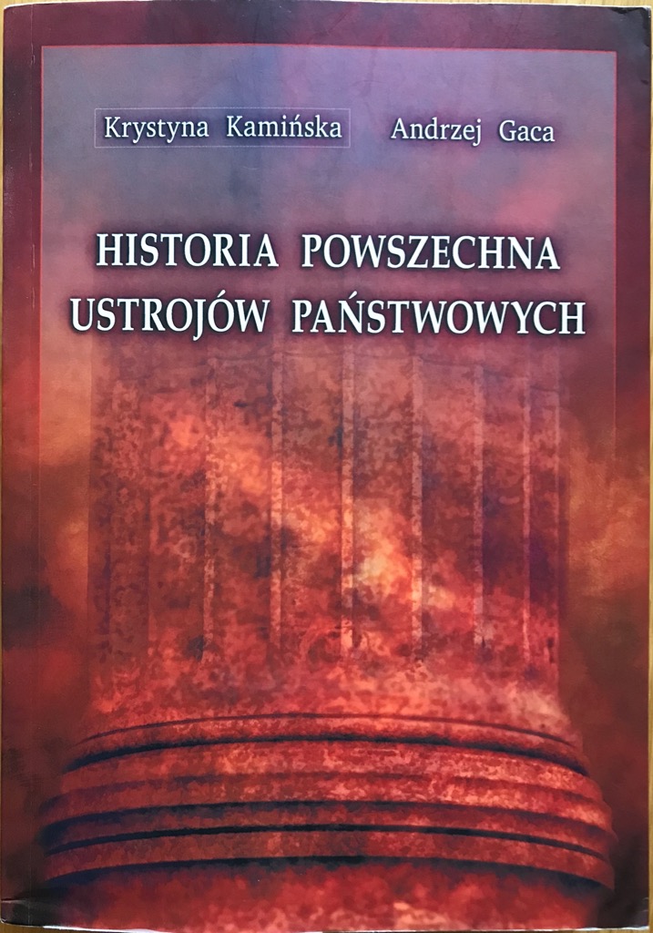 Historia Powszechna Ustrojow Panstwowych Kup Teraz Za 45 00 Zl Torun Allegro Lokalnie
