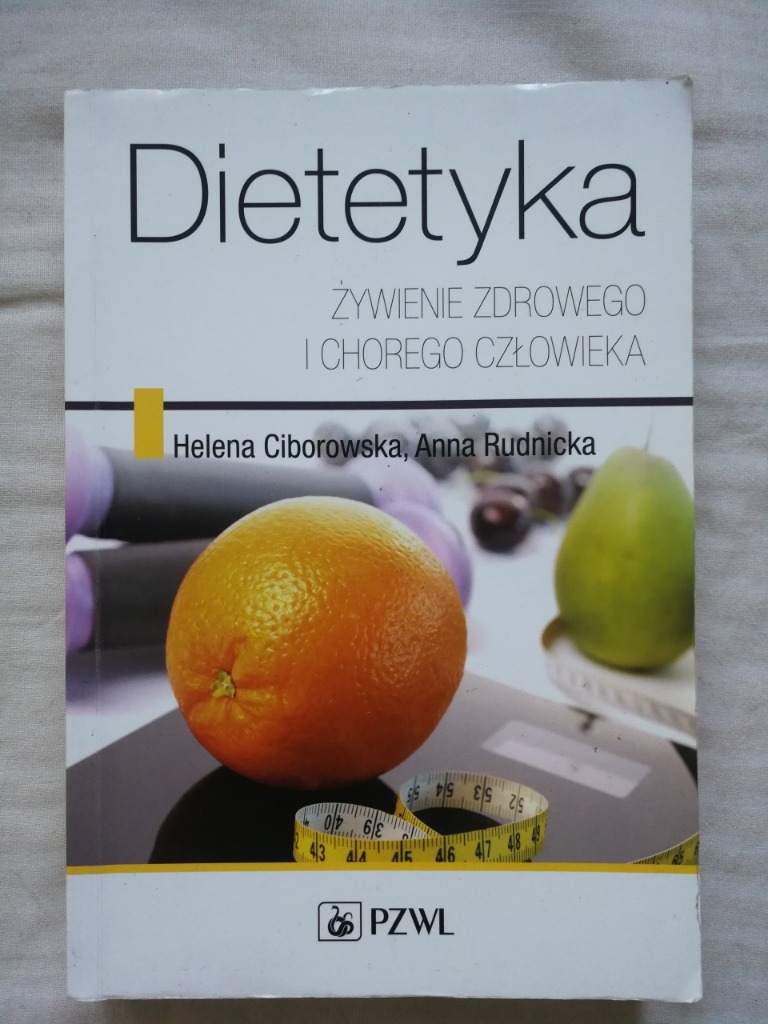 Dietetyka żywienie Zdrowego I Chorego Człowieka