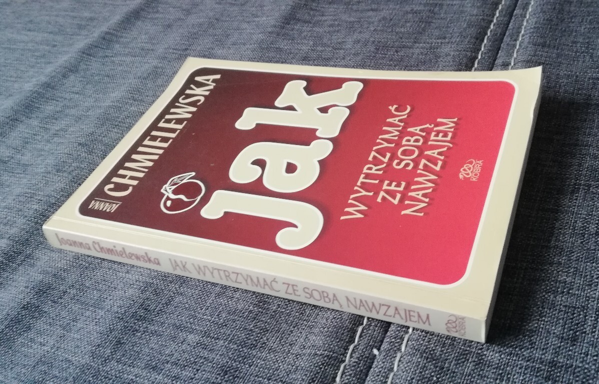 Chmielewska Jak Wytrzymać Ze Sobą Nawzajem