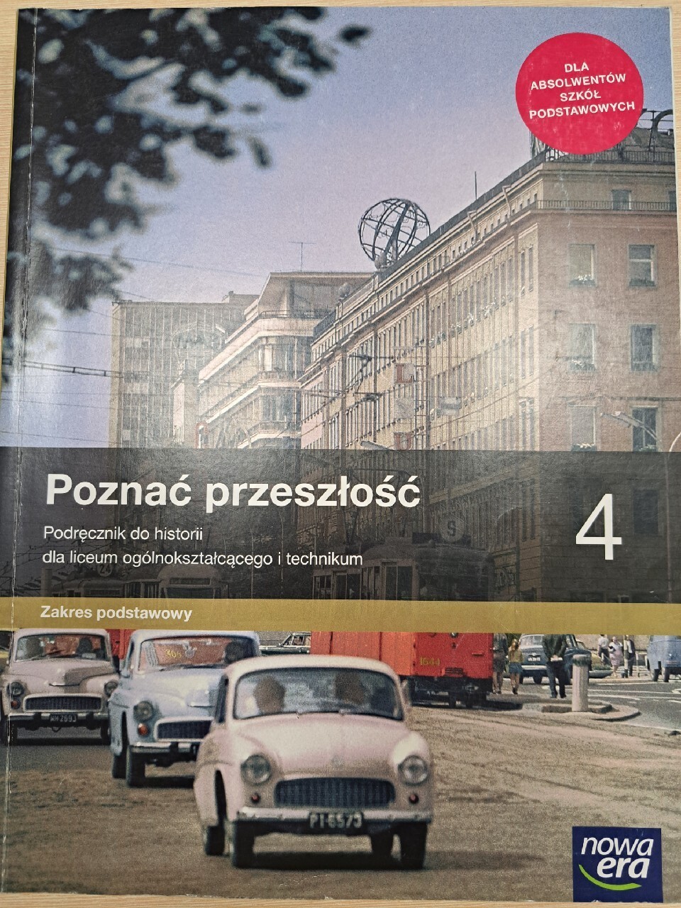 Nowa Era Podręcznik Klasa 3 Poznać przeszłość klasa 4 Nowa Era podręcznik LO | Brzozów | Kup teraz