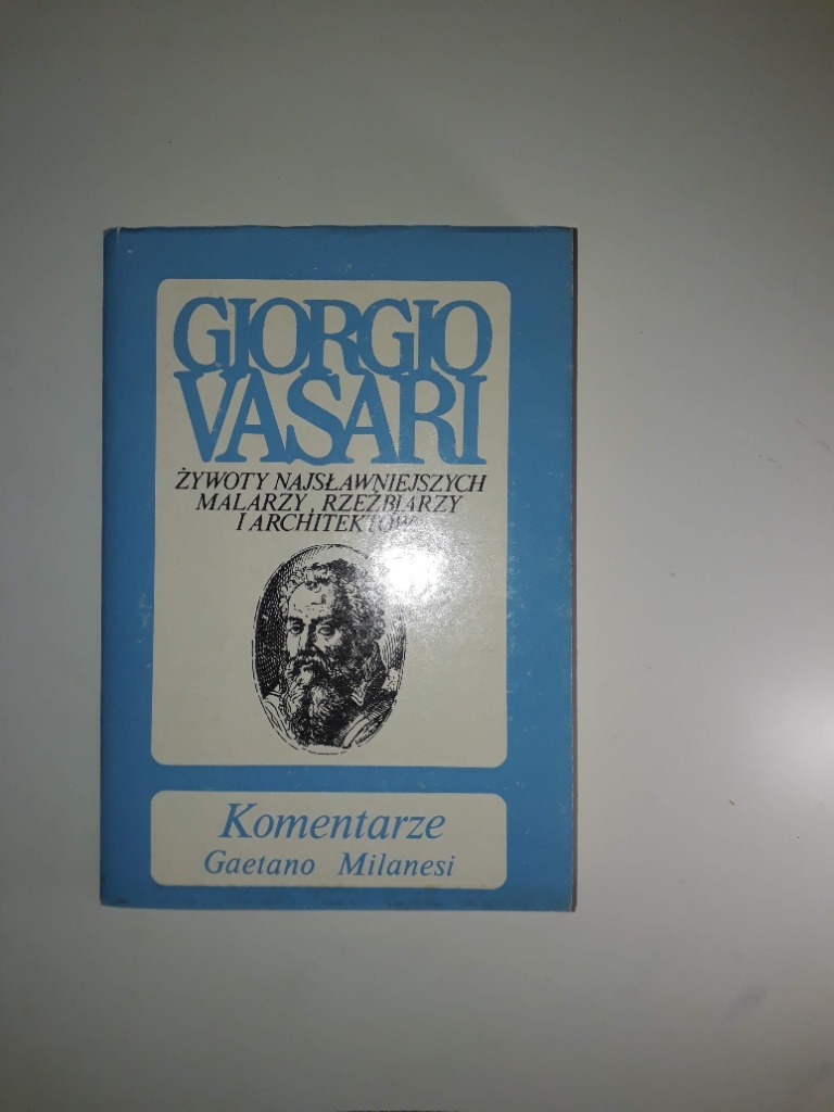 Gaetano Milanesi Vasari część 8 Kraków Kup teraz na