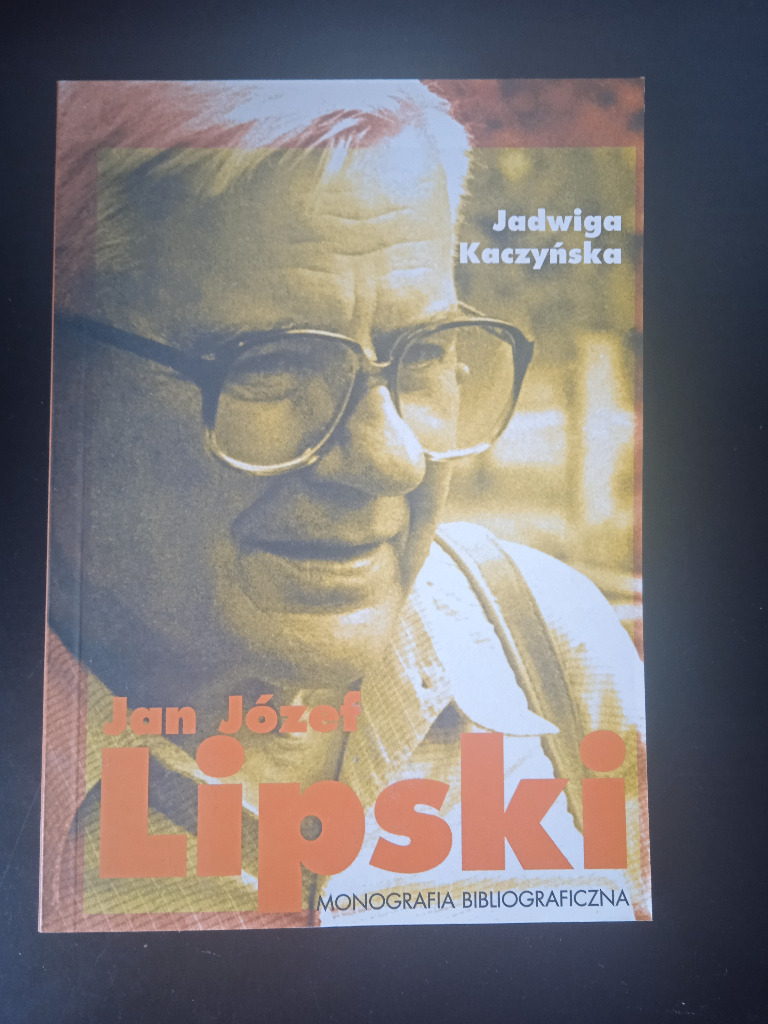 Jadwiga Kaczyńska Jan Józef Lipski Warszawa Kup teraz na Allegro