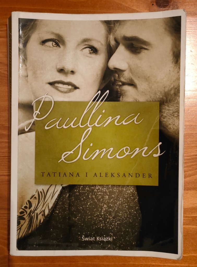 Paullina Simons Tatiana i Aleksander Kraków Kup teraz na Allegro