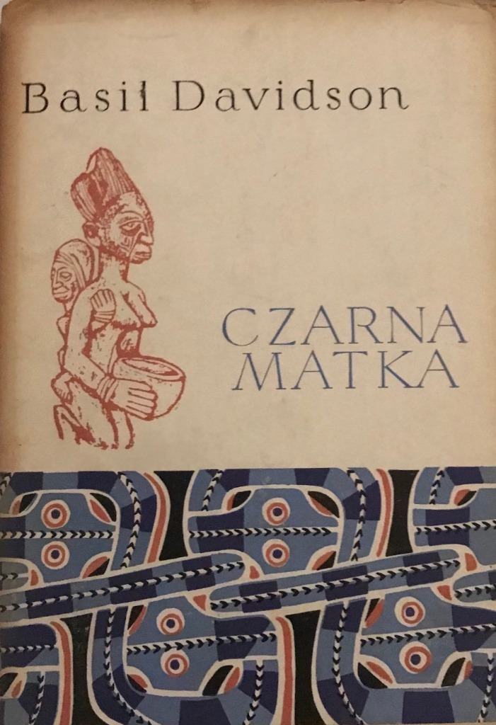 Czarna matka Basil Davidson Gdynia Kup teraz na Allegro Lokalnie