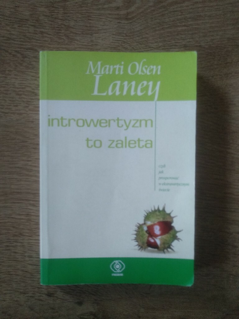 Introwertyzm To Zaleta Marti Olsen Laney