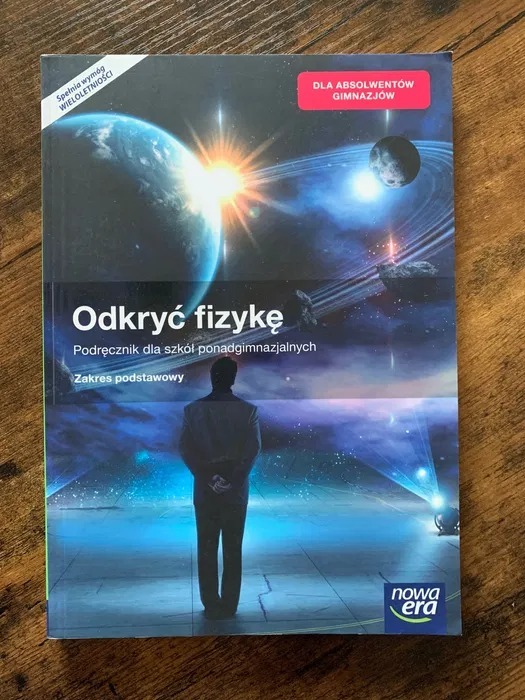 Odkryć Fizykę Astronomia I Grawitacja Sprawdzian Chomikuj Odkryć Fizykę zakres podstawowy nowa era | Koźmin Wielkopolski | Kup