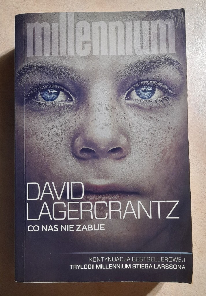 David Lagercrantz Co nas nie zabije Millenium Częstochowa Kup