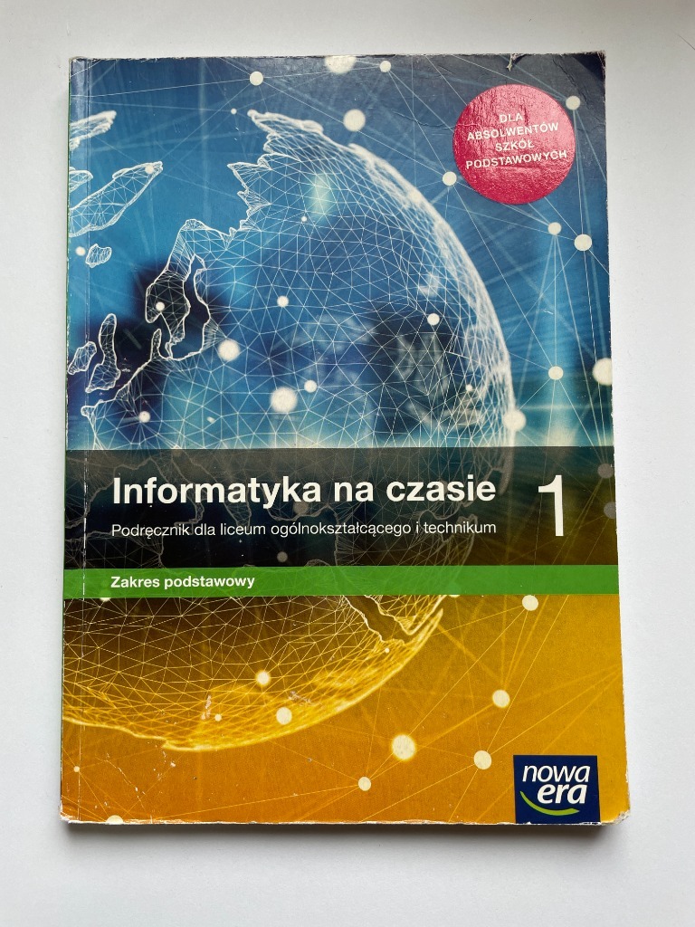 Informatyka Nowa Era Klasa 1 Informatyka na czasie Nowa Era kl.1 zakres podst | Stargard | Kup teraz