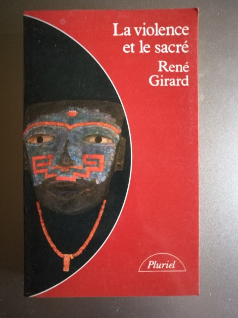 René Girard La Violence et le Sacré Kraków Kup teraz na Allegro Lokalnie