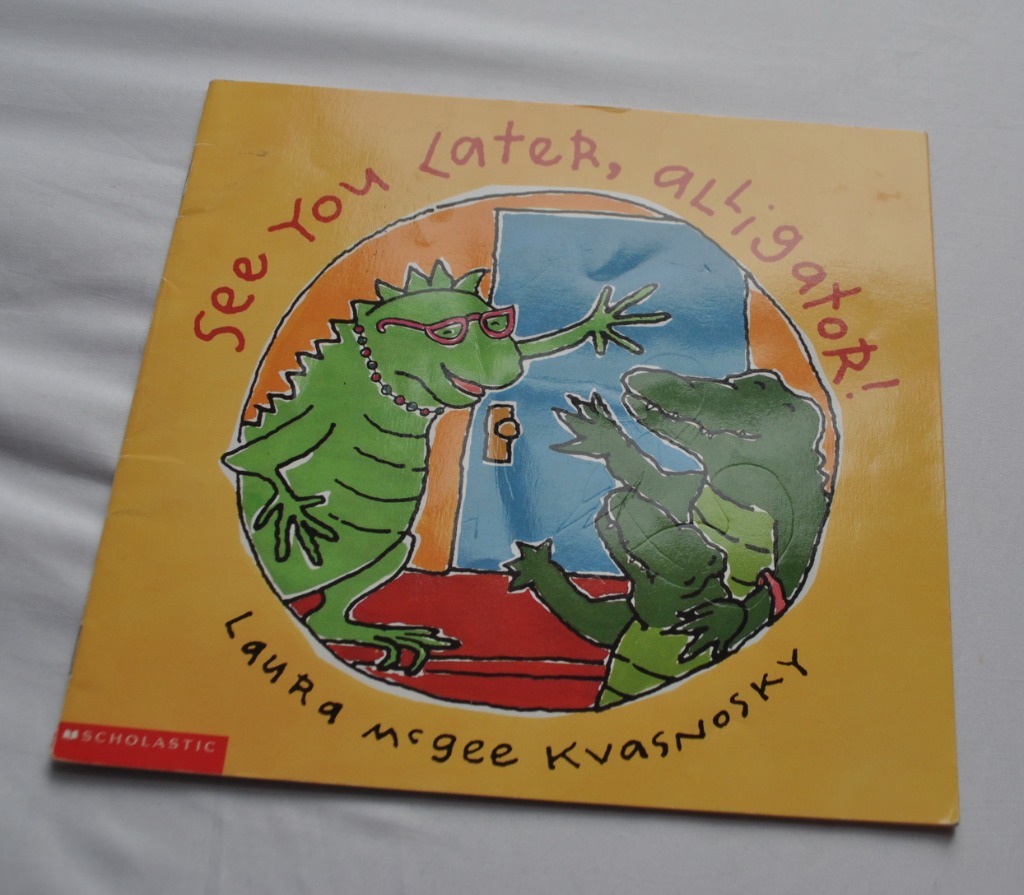 SEE YOU LATER, ALLIGATOR! LAURA KVASNOSKY dzieci Warszawa Kup teraz na Allegro Lokalnie