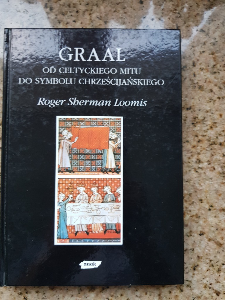 Roger Sherman Loomis Graal Biłgoraj Kup teraz na Allegro Lokalnie