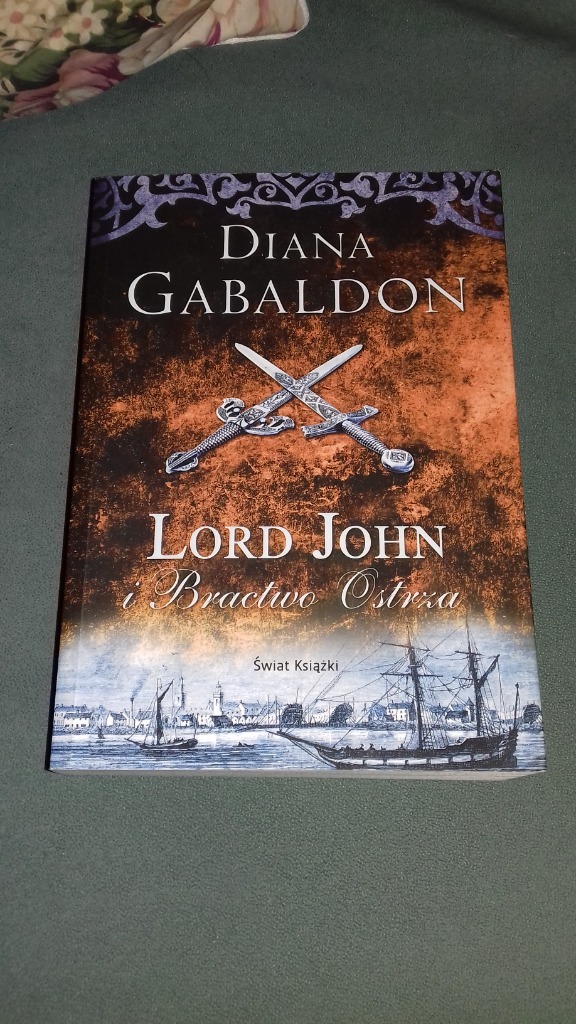 Lord John i Bractwo Ostrza Diana Gabaldon Warszawa Kup teraz na