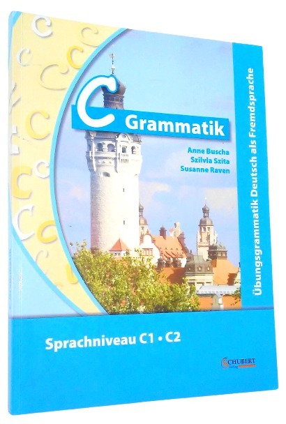 C-Grammatik C1/C2 - Anne Buscha, Szilvia Szita | Skierniewice | Kup