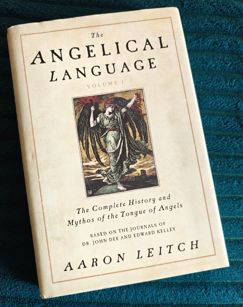 Angelical Language: The Complete History and Mythos of the Tongue of ...