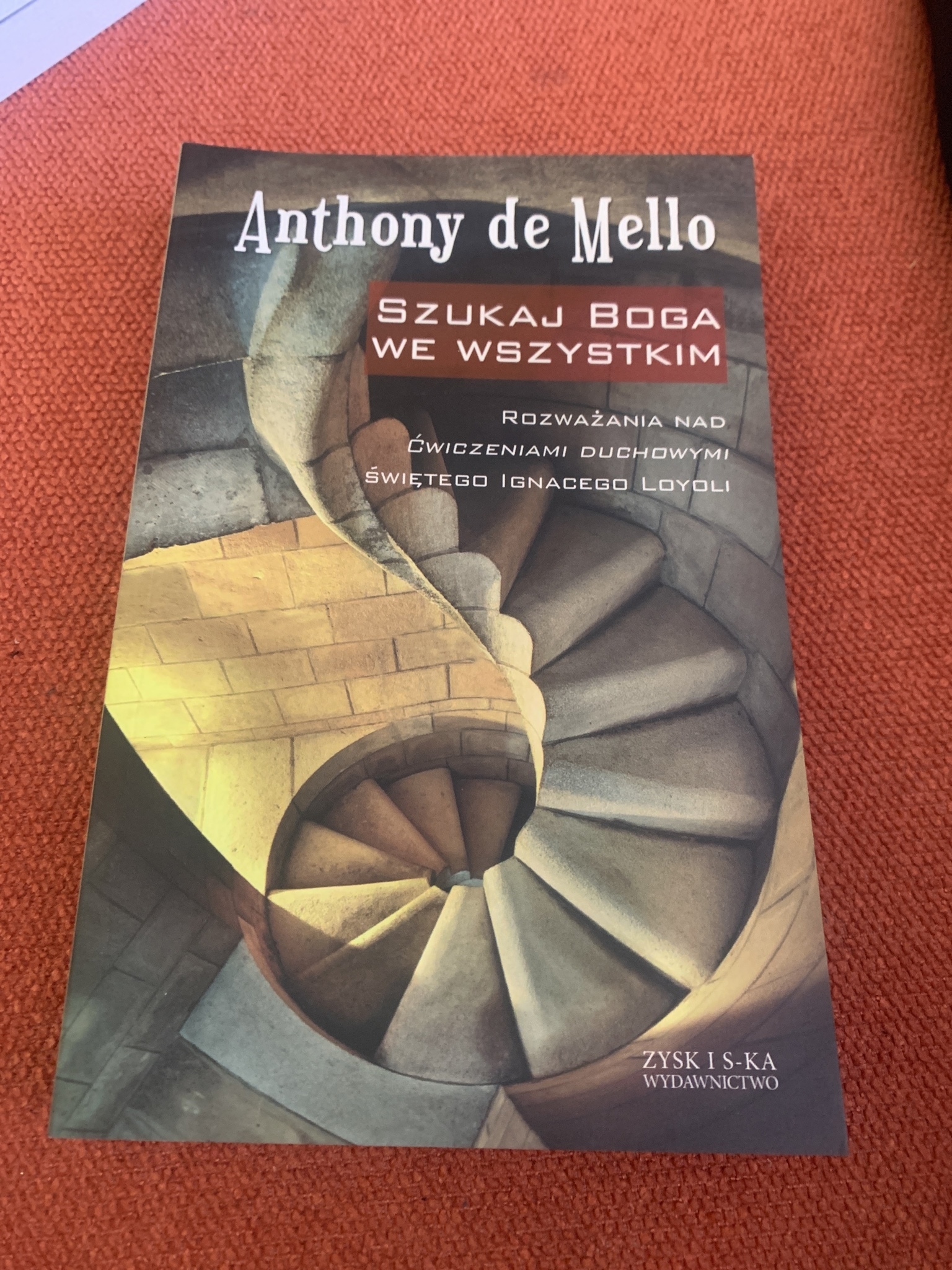 Anthony De Mello Szukaj Boga We Wszystkim