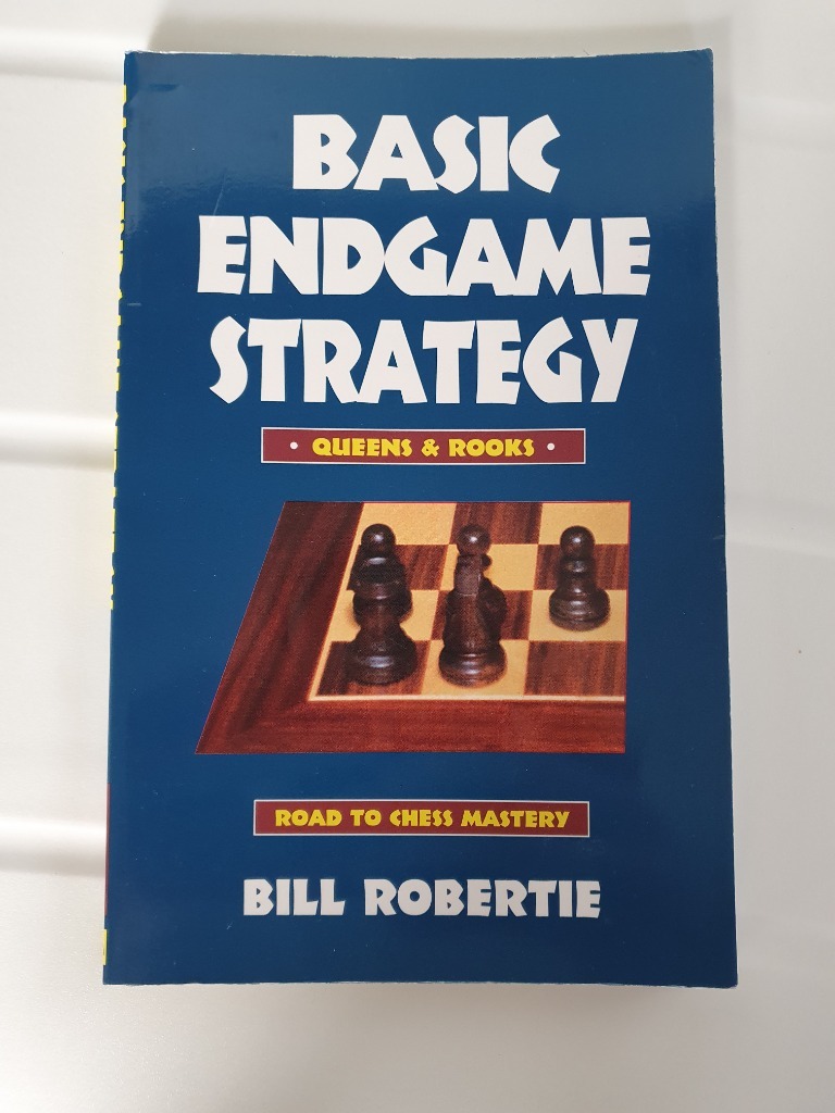 Basic endgame strategy. Queens and Rooks. Robertie Warszawa Kup