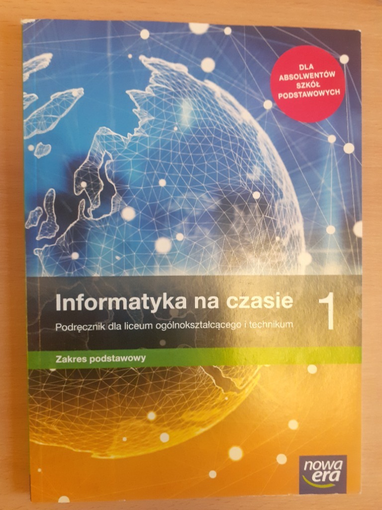 Informatyka Klasa 2 Nowa Era Informatyka na czasie 1 Podręcznik Nowa Era | Warszawa | Ogłoszenie na