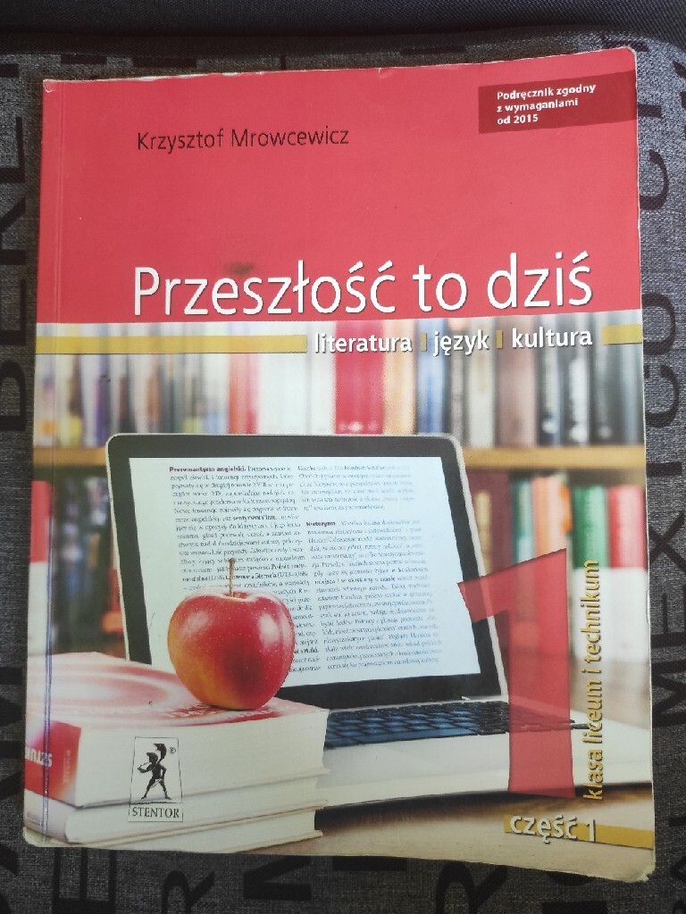 Przeszłość To Dziś Klasa 1 Liceum