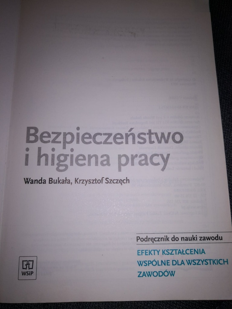 Bezpieczeństwo I Higiena Pracy Wanda Bukała Krzysztof Szczęch Wsip Podręcznik Bezpieczeństwo i higiena pracy Bukała | Piaseczno | Kup